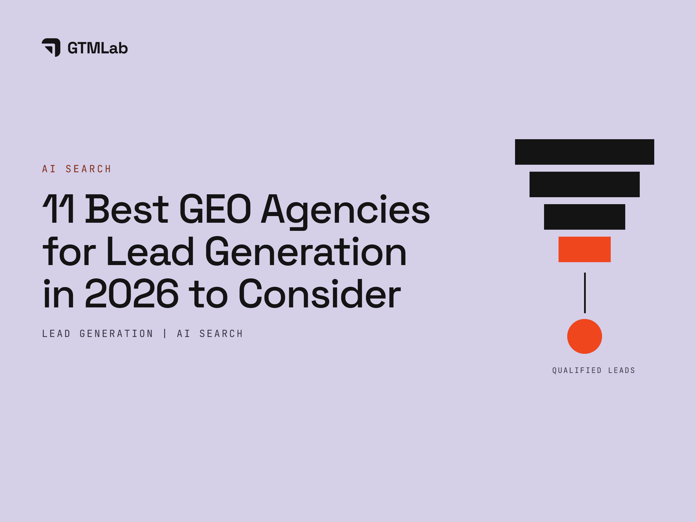 11 Best GEO Agencies for Lead Generation in 2026 to Consider