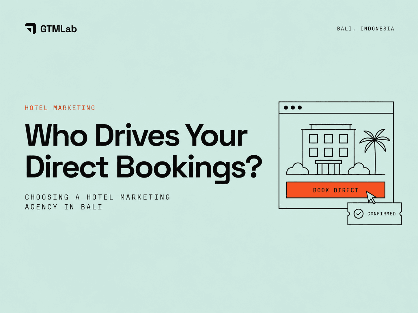 How to Choose a Hotel Marketing Agency in Bali for Direct Bookings