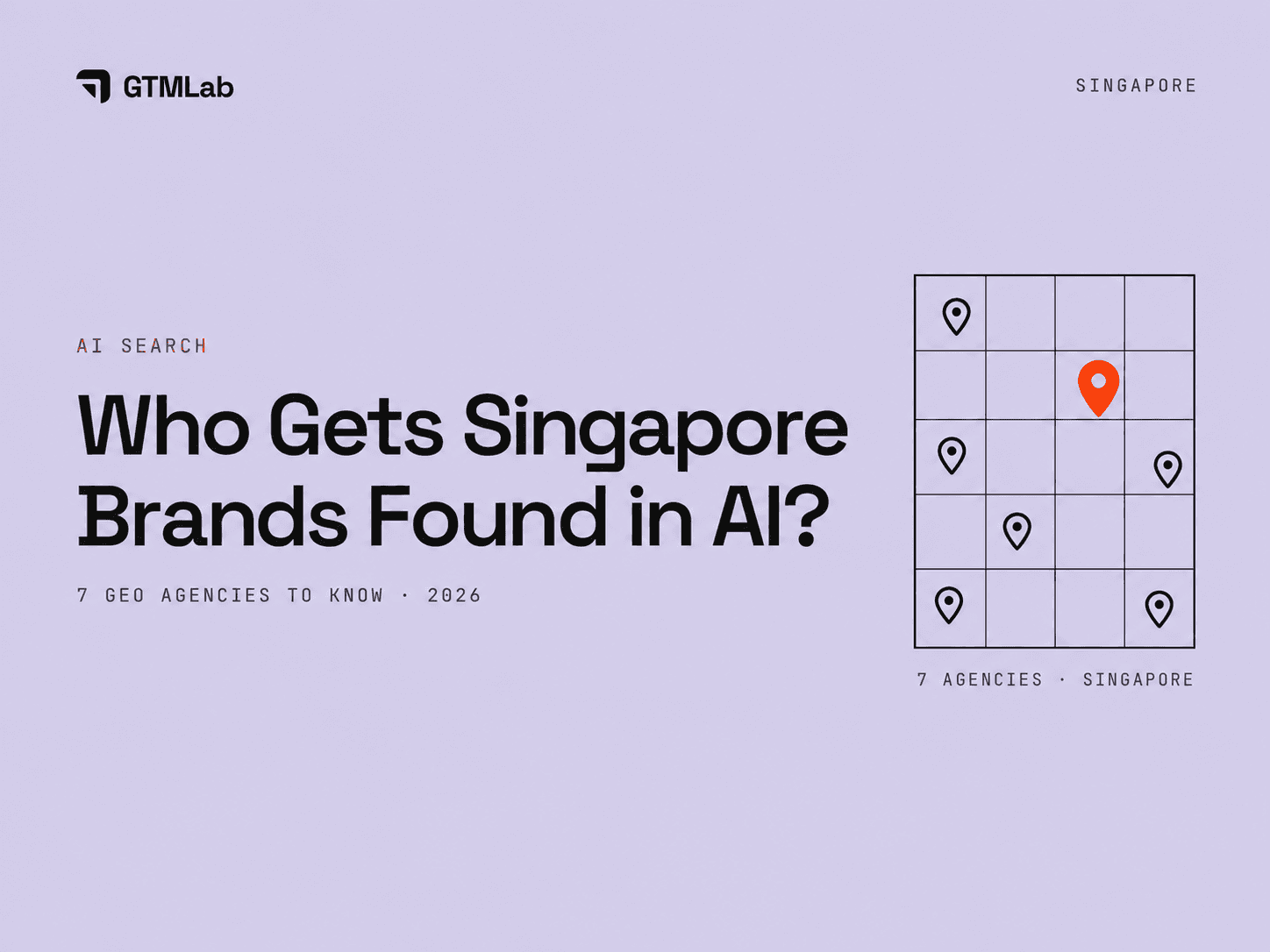 Best 7 GEO Agencies in Singapore that need to Consider in 2026