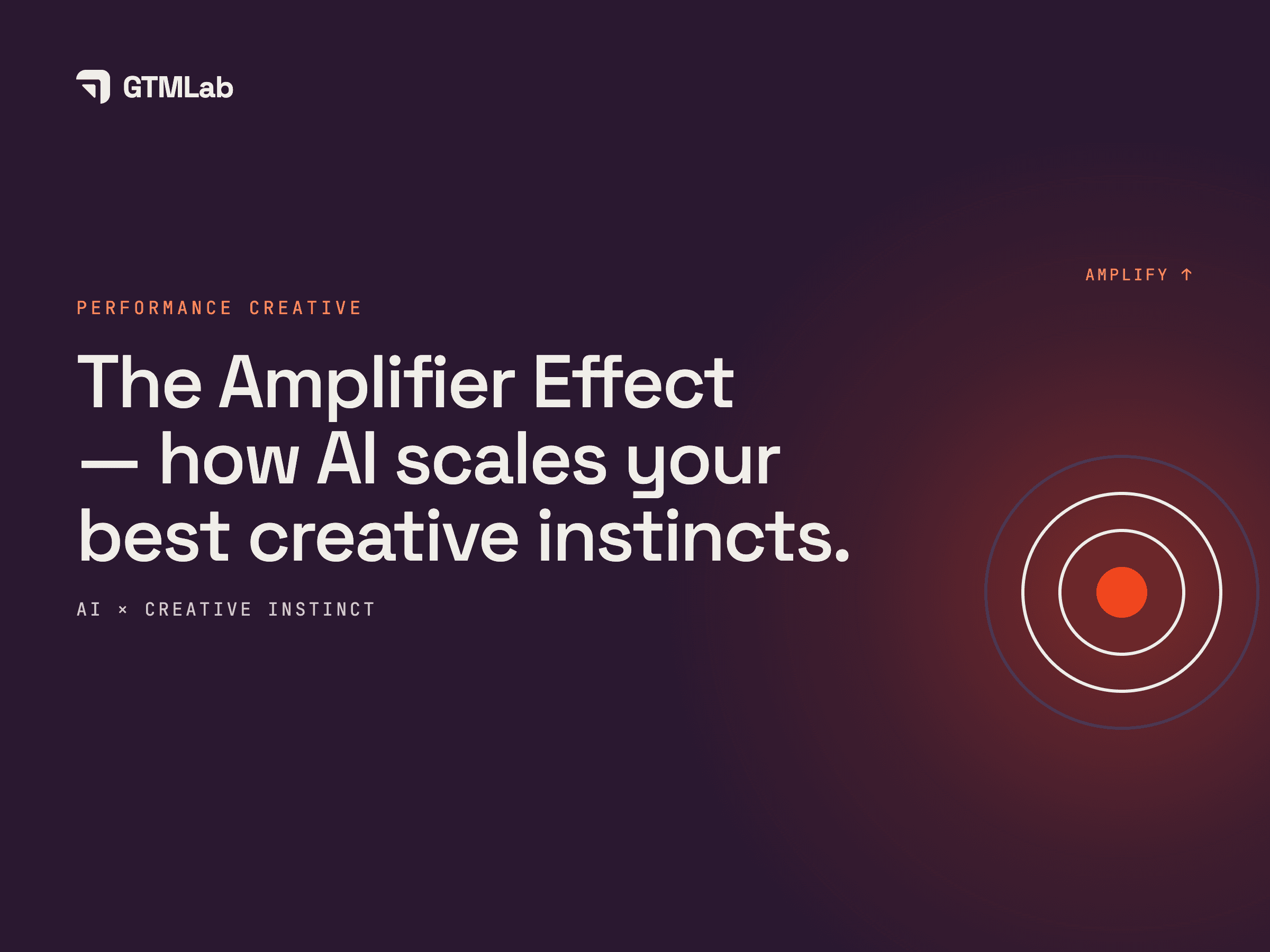 The Amplifier Effect — how AI scales your best creative instincts.