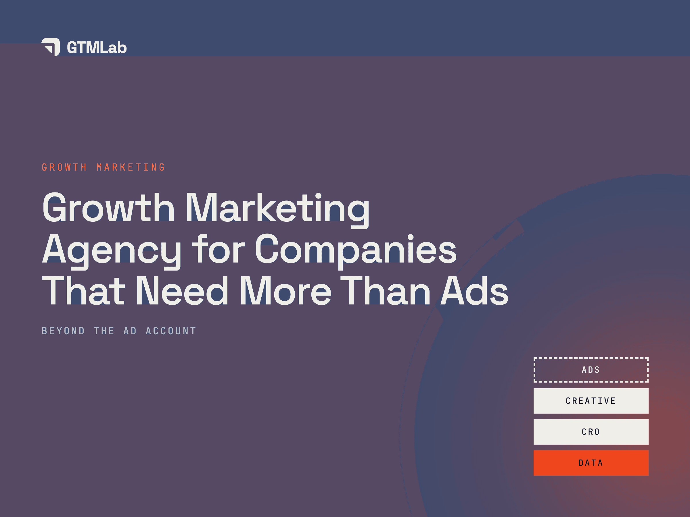Growth Marketing Agency for Companies That Need More Than Ads