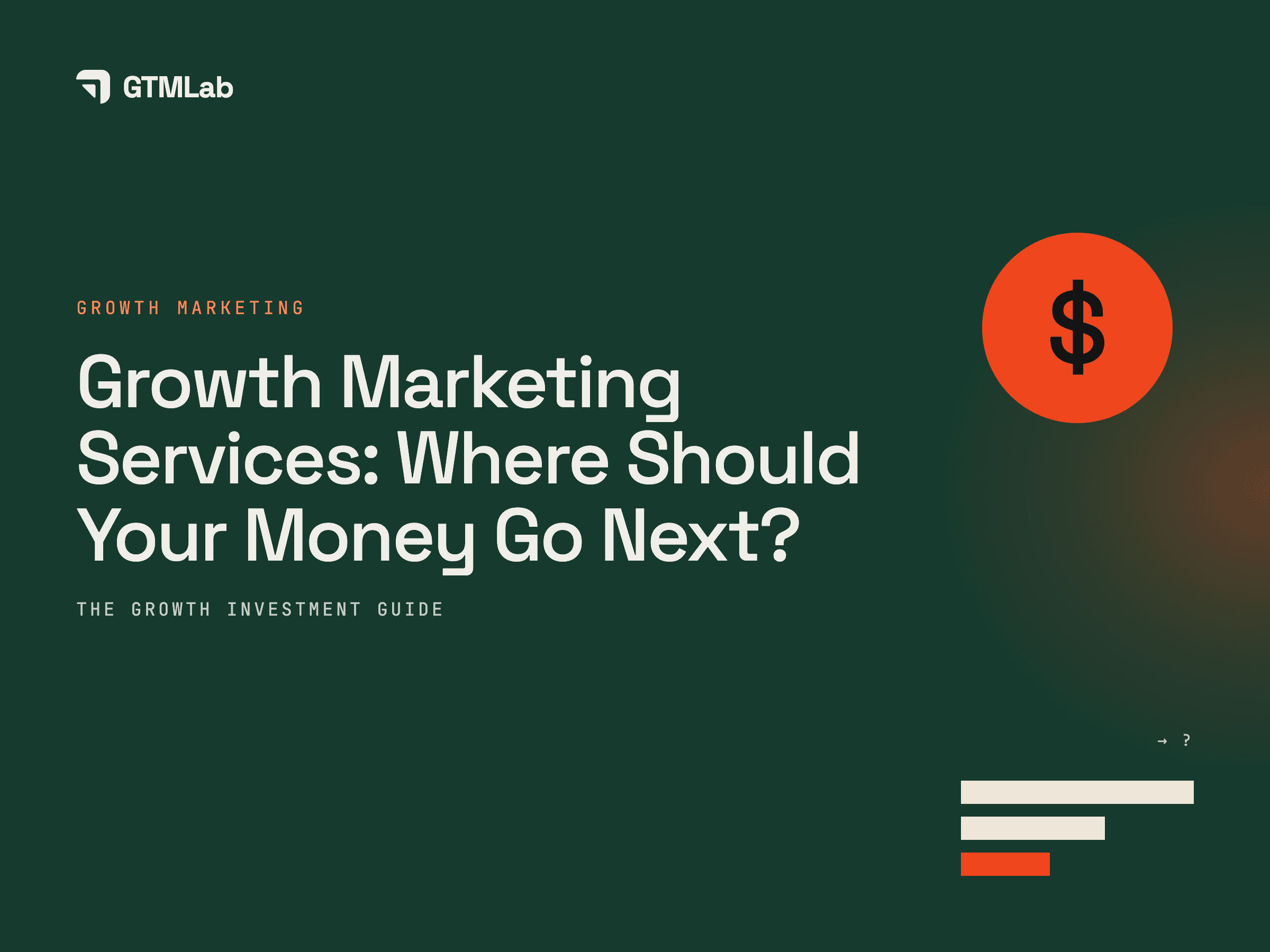 Growth Marketing Services: Where Should You Invest Next?