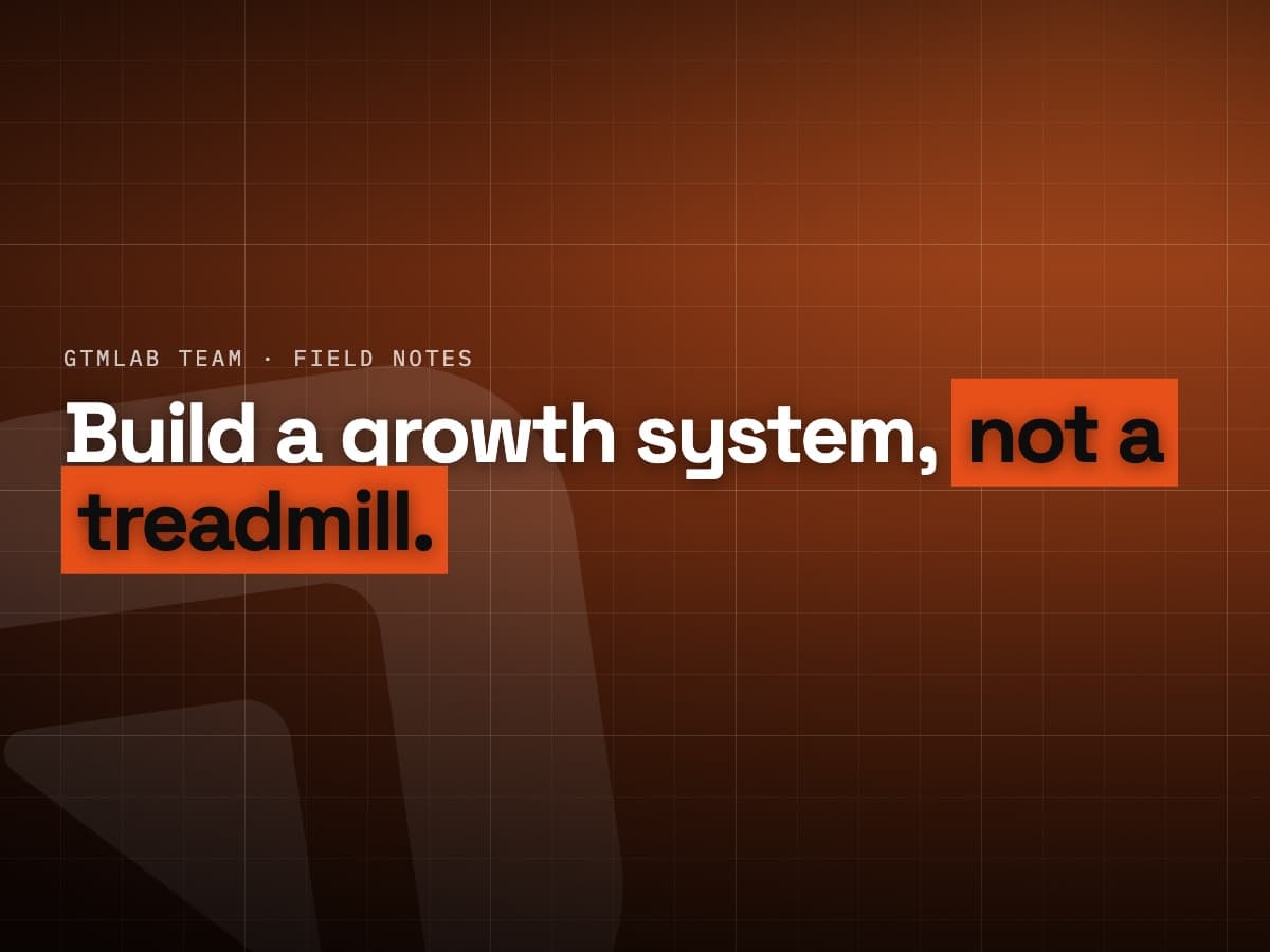Building a growth system, not a campaign treadmill.